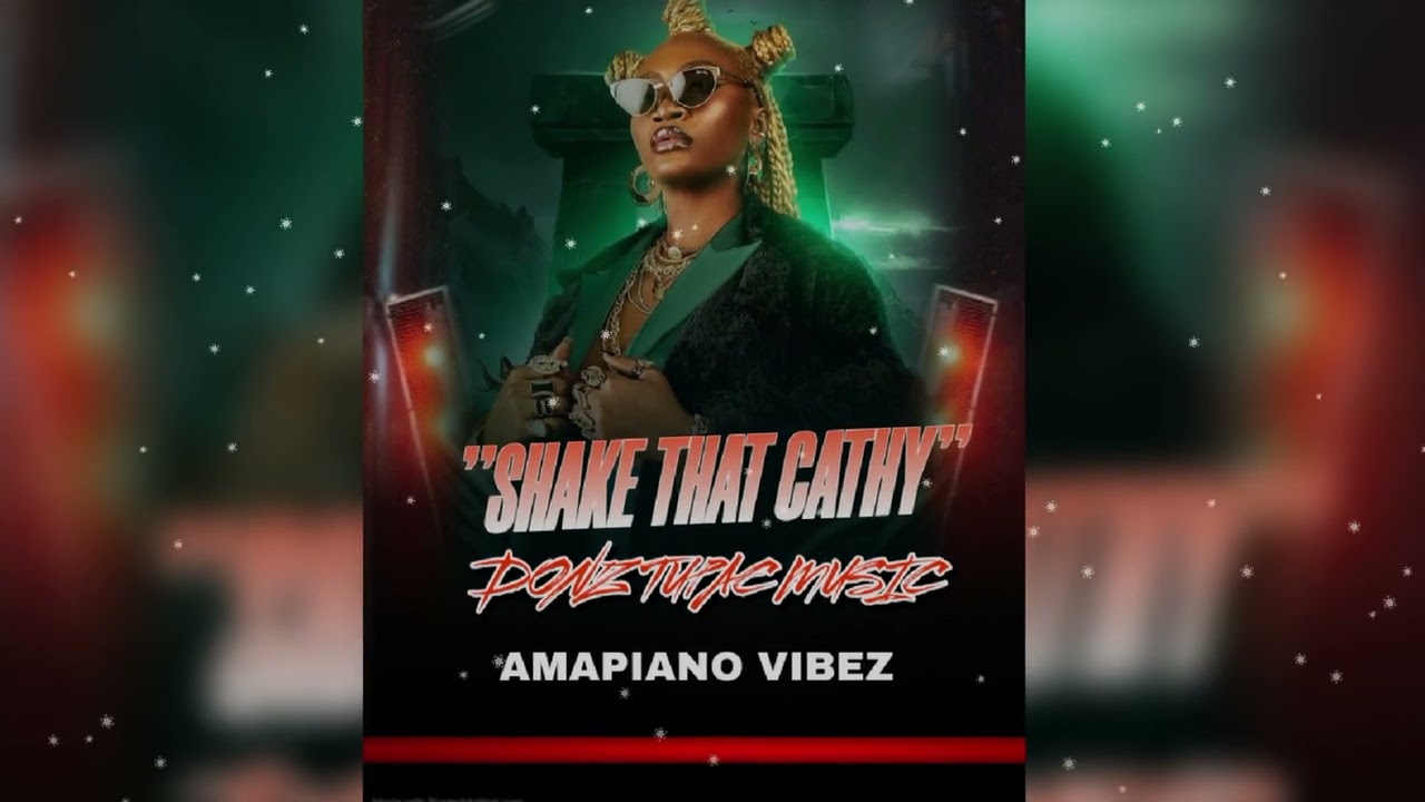Cathy Shake That 💃🇿🇦 | Amapiano Dance Banger | Township Vibes