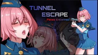 TUNNEL ESCAPE Fates Entwined - Sewer