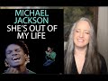 Voice Teacher Reaction to Michael Jackson - She's Out of My Life