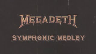 Megadeth - Countdown to Extinction Orchestral Tribute.