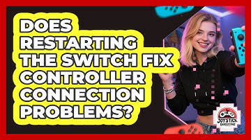 Does Restarting The Switch Fix Controller Connection Problems?