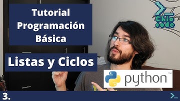 Programación Básica con Python | 3. Listas, Iterables y Ciclos