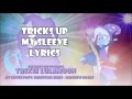 MLP: Equestria Girls - Rainbow Rocks "Tricks Up My Sleeve" Lyrics