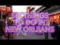 Visiting New Orleans? Here’s six things you NEED to do