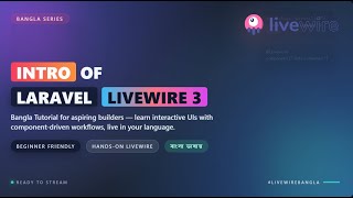 "Laravel Livewire 3 Bangla Tutorial EP1 | Install & Create Livewire Component