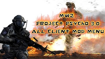 MW2 | Project Psycho 3.0 | All Client Mod Menu | TU8 +Download