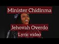 Jehovah Overdo Lyric Video -