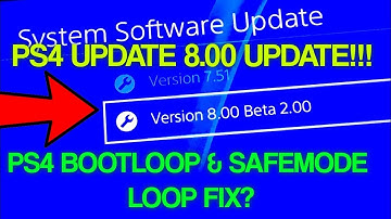 PS4 8.00 UPDATE | PS4 BOOTLOOP & SAFEMODE LOOP FIX | PS4 Update 7.50 FIX