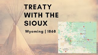 Sioux-Brule, Oglala, Miniconjou, Yanktonai, Hunkpapa, Blackfeet, Cuthead Two Kettle  April 29  1868