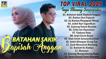 Lagu Minang Terbaru 2025 Viral - Pop Minang Terbaik 2025 Full Album