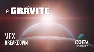 LA GRAVITE | VFX BREAKDOWN | CGEV