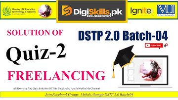 freelancing quiz 2 | dstp 2.0 batch 04 freelancing quiz 2 solution 2023