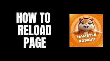 How To Reload Page Hamster Kombat