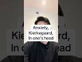 Kierkegaard on anxiety and being in one’s head #philosophy #kierkagaard #anxiety #identity #meaning