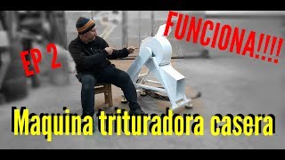 Maquina Trituradora de ramas Episodio 2 by The factory of dreams 534,472 views 5 years ago 27 minutes