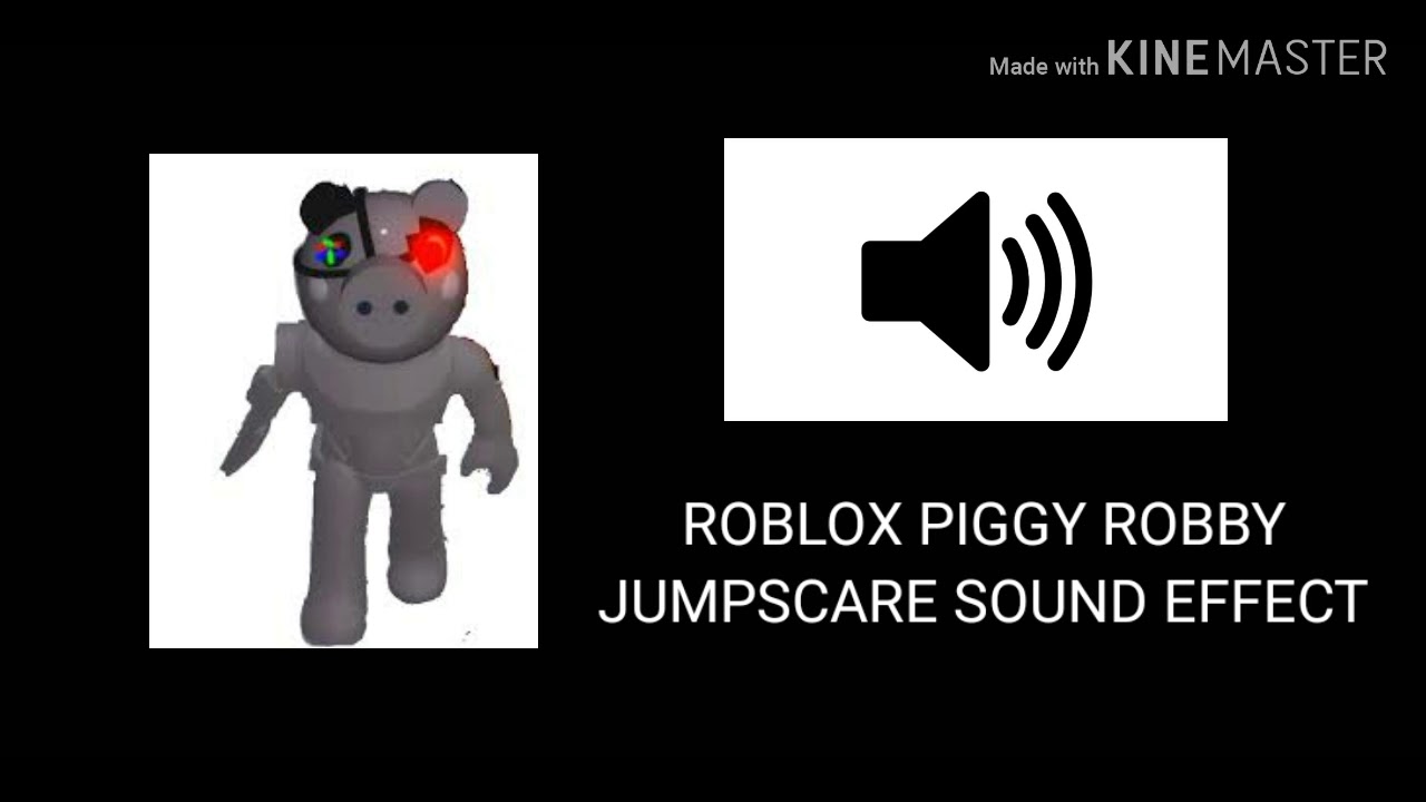 Roblox Piggy Robby Jumpscare Sound Effect Youtube - roblox jumpscare sounds