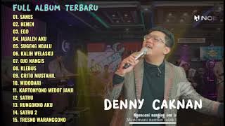 Denny Caknan “Sanes” - Full Album Terbaru 2023