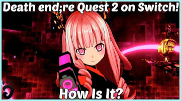 Revisiting Death end;re Quest 2 - How Does It Run On Switch?