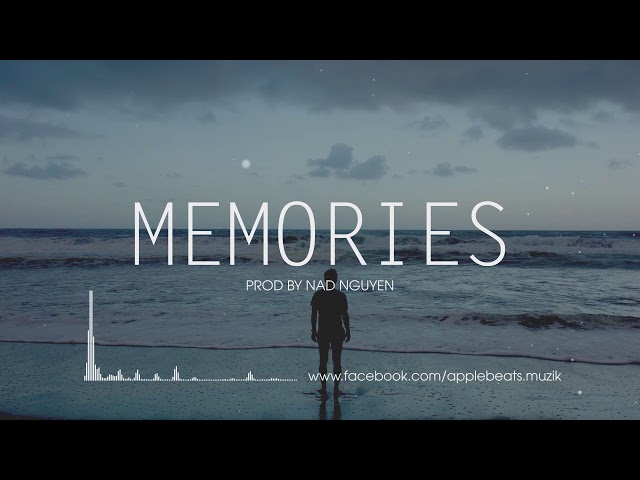 MEMORIES - Very Sad Emotional Rap Beat | Prod by Nad Nguyen - Apple Beats class=