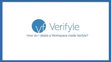 FAQ: How do I delete a Workspace inside Verifyle?