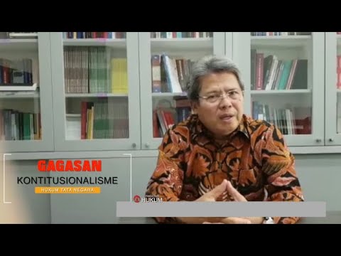 Gagasan Konstitusionalisme - Prof. Dr. Todung Mulya Lubis, S.H., LL.M.