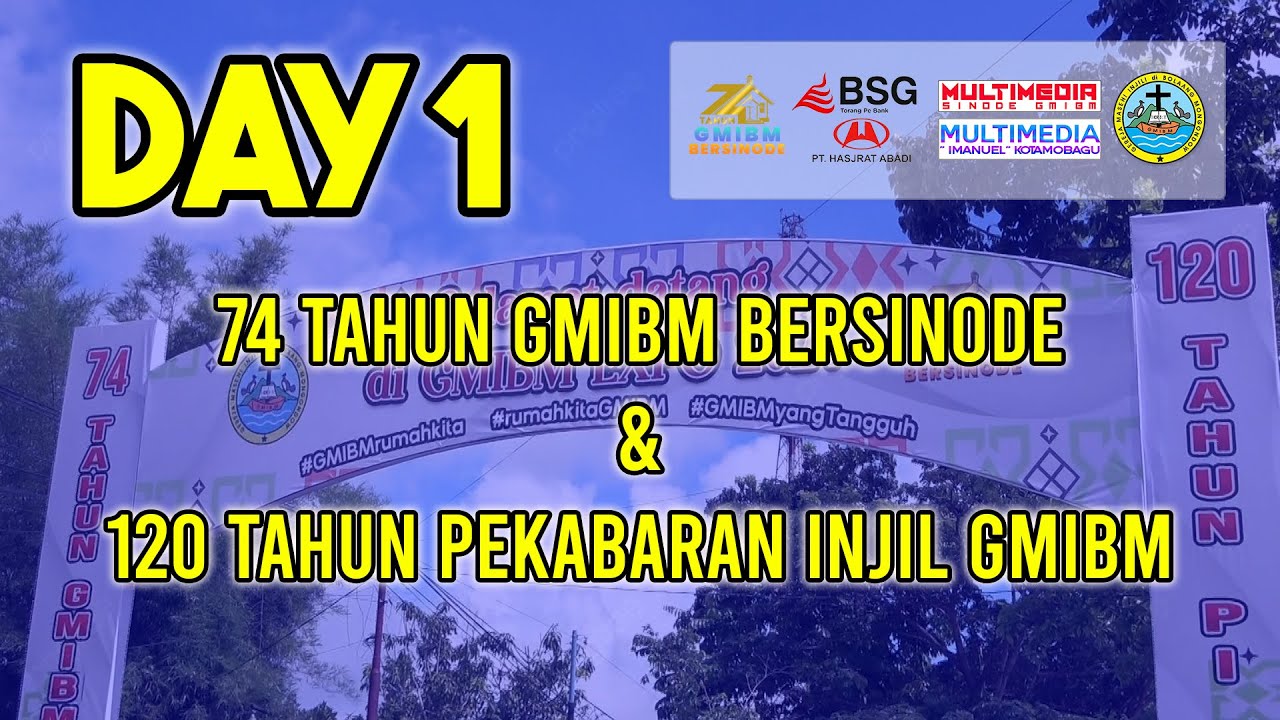 DAY 1 : KEGIATAN HUT KE 74 TAHUN GMIBM BERSINODE DAN GMIBM EXPO 2024