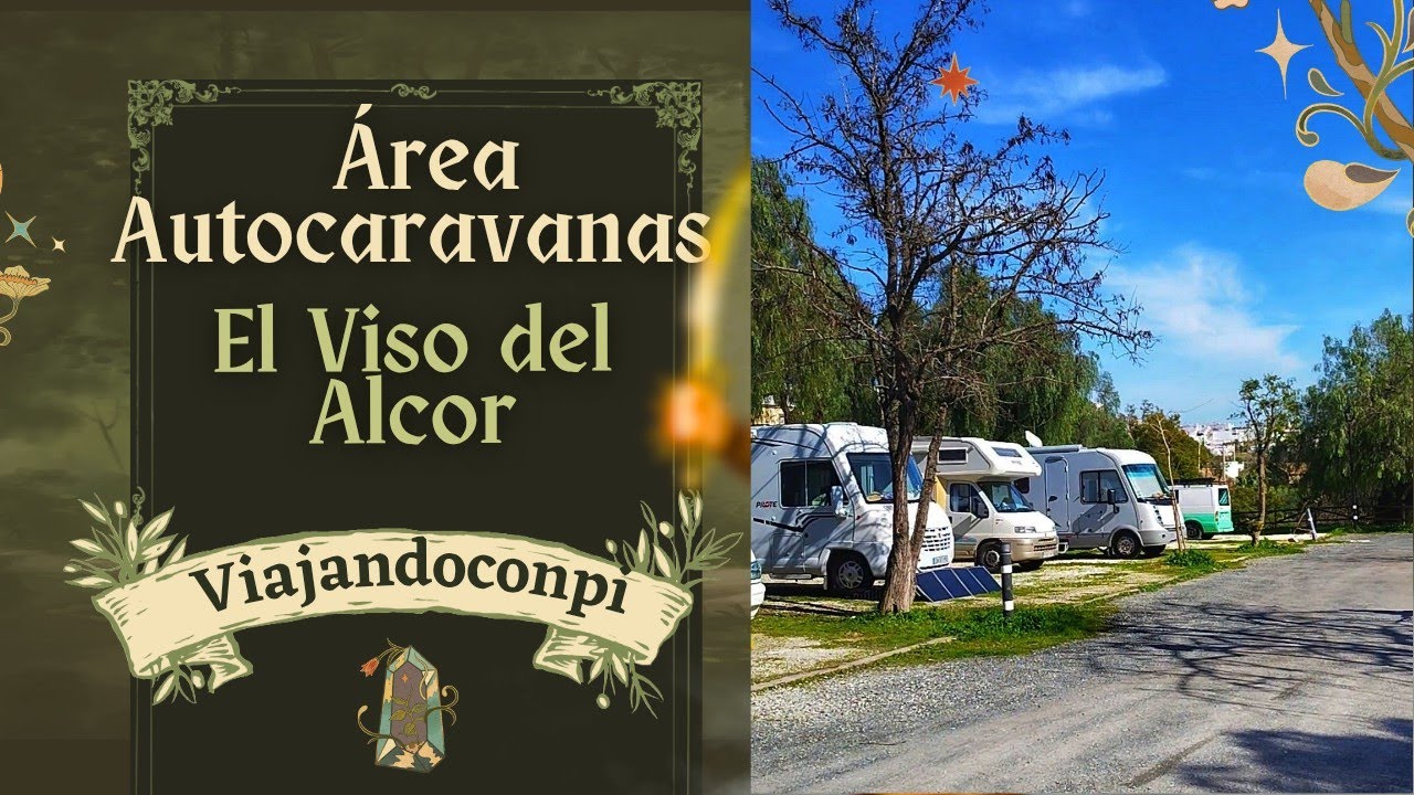 Area de Autocaravanas El Viso del Alcor (Sevilla ) #areadeautocaravanas #viajarenautocaravana 