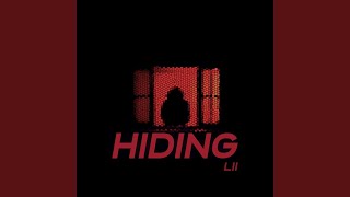 Video thumbnail of "Lii - Hiding"