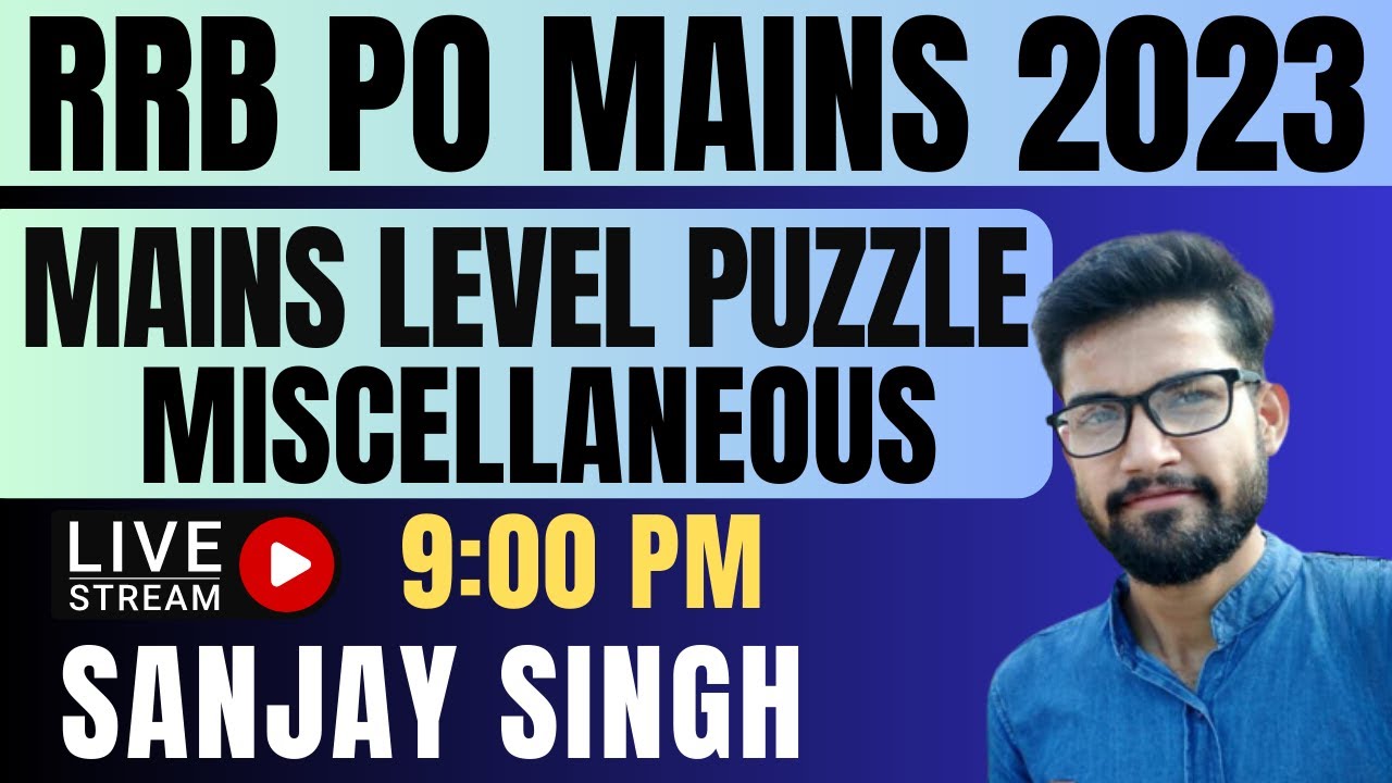 RRB PO Mains 2023 Reasoning | RRB PO Mains 2023 | Memory Based Puzzle ...