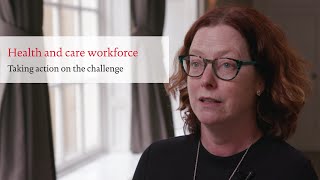 Health and care workforce | Taking action on the challenge | Anita Charlesworth