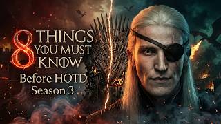 House of the Dragon Season 3: The 8 Critical Plot Points You Can’t Forget!