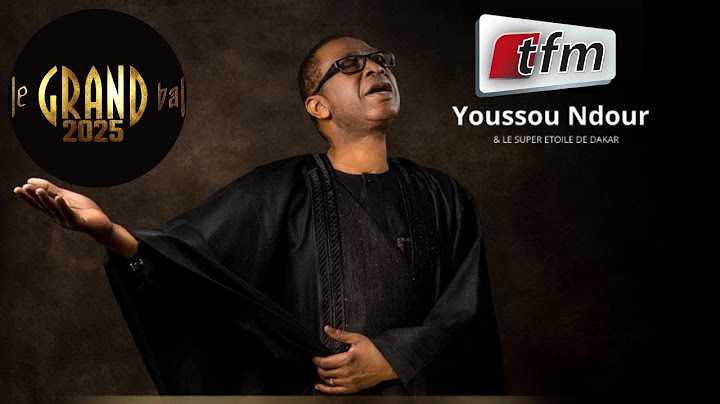 🚨🚨TFM LIVE  : Grand Bal du 04 Janvier 2025 avec Youssou Ndour et le Super Etoile