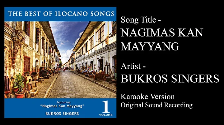 Nagimas Kan Mayyang (Karaoke - Original Sound Reco...