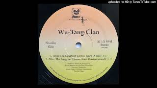 Wu-Tang Clan - After The Laughter Comes Tears (Instrumental)