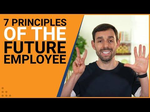7 Principles Of the Future Employee