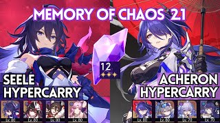 Seele E0 Hypercarry & Acheron E0S1 Carry | Memory Of Chaos 2.1 Full Stars | Honkai Star Rail 2.1