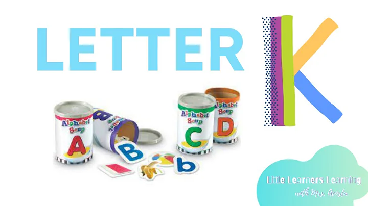Letter K  | Phonics | Letter K Sound | Letter K Words | Alphabet Soup for Kids | Learning Resource