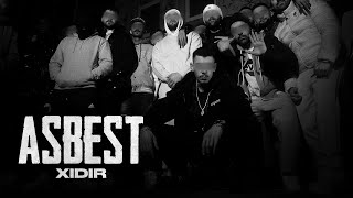 XIDIR - ASBEST (OFFICIAL VIDEO)