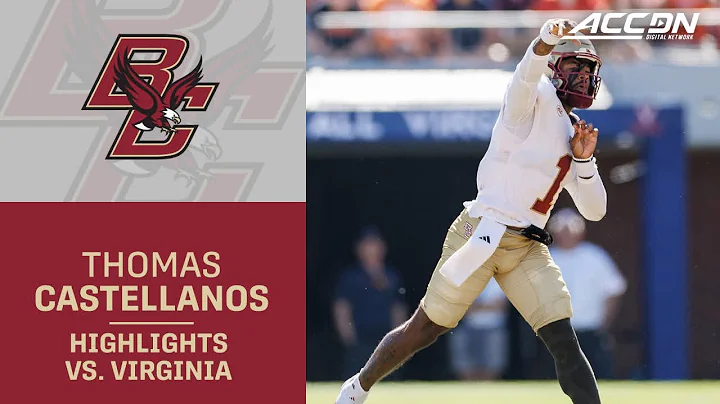 Boston College QB Thomas Castellanos Highlights vs. Virginia