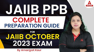 JAIIB PPB Complete Preparation Guide for JAIIB October 2023 Exam