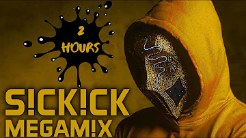 (2 Hours) SICKICK Megamix Sickmix (Part 1-2-3-4-5)  ⚡️ Best Of Sickick ⚡️ Party Mega Mix ⚡️ Mashup