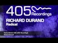 Richard durand  radical radio edit 405 recordings