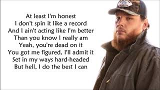 Video thumbnail of "Luke Combs - What You See Is What You Get (LYRICS)"