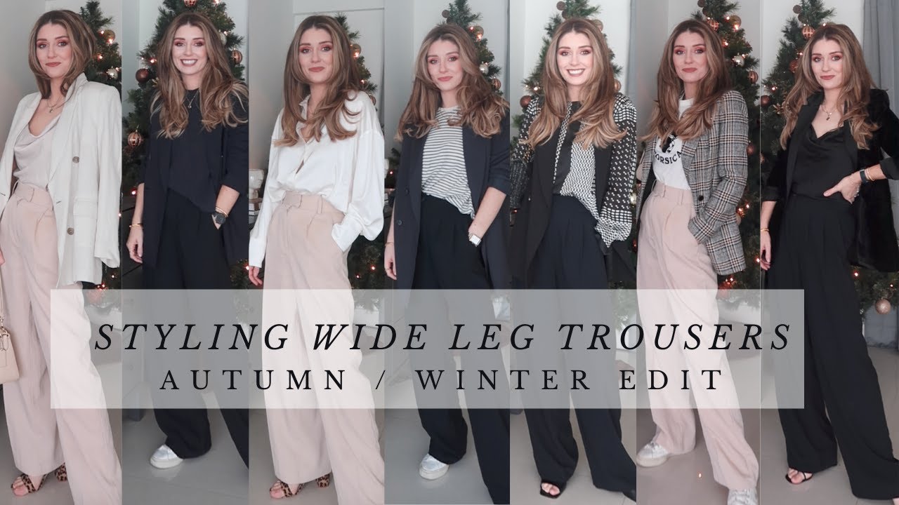 10 WAYS TO STYLE WIDE LEG TROUSERS FOR AUTUMN/WINTER