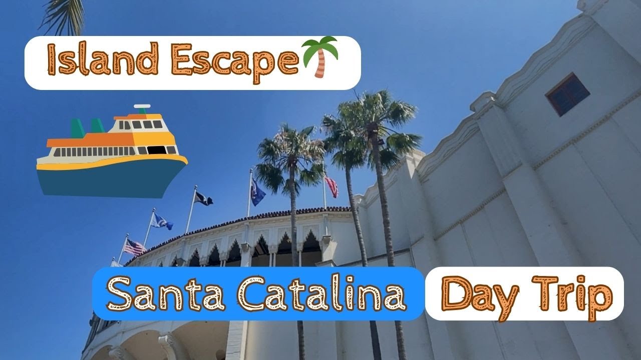 Catalina Island Day Trip | Ferry Ride, Scenic Tour & Beach Time in Avalon