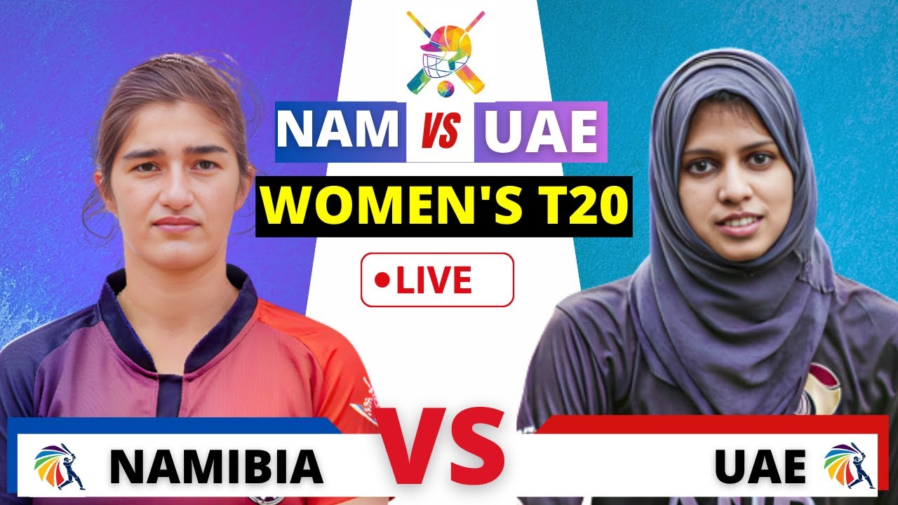 🔴 NAM vs UAE Live Match Today UAE Women VS Namibia Women T20 Series Live Cricket Score CEIXLIVE