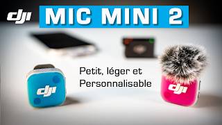 Dji Mic Mini 2 Vraie Évolution Ou Simple Mise À Jour ?