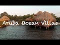 BEST PLACE TO STAY IN ARUBA || OLD MAN & THE SEA || OCEAN VILLAS  || DAY #98  || Cooper Davidson