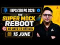 IBPS PO 2026 Super Mock Reboot | 60 Days To Revival Complete Strategy Class | By Anubhav Sir