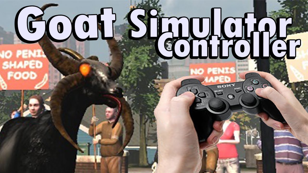 Hard core controller! | Goat Simulator - YouTube
